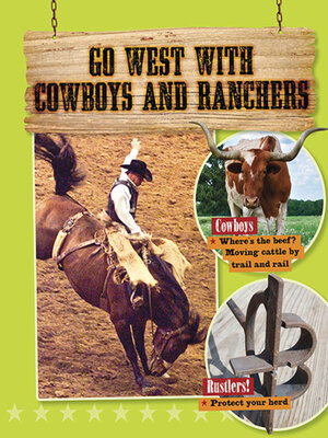 cover image of Go West with Cowboys and Ranchers
